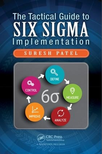 Паперова книга «The Tactical Guide to Six Sigma Implementation», автор Суреш Патель - фото №1
