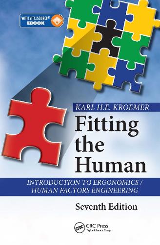 Паперова книга «Fitting the Human: Introduction to Ergonomics / Human Factors Engineering, Seventh Edition», автор Карл Х. Е. Кромер - фото №1