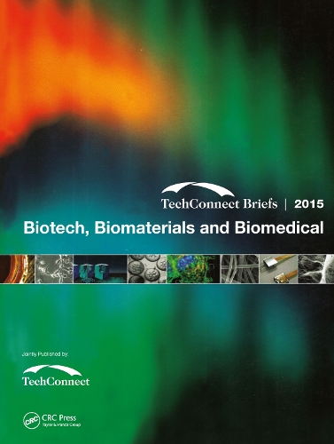 Бумажная книга «Biotech, Biomaterials and Biomedical: TechConnect Briefs 2015» - фото №1