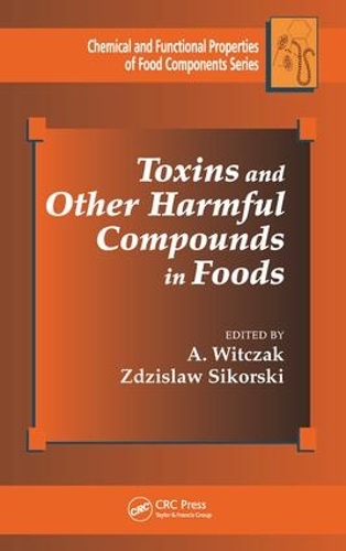 Бумажная книга «Toxins and Other Harmful Compounds in Foods» - фото №1