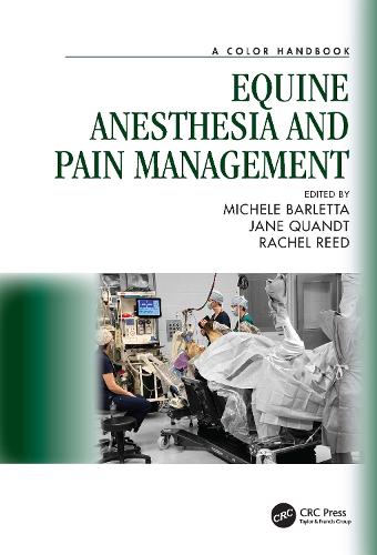 Бумажная книга «Equine Anesthesia and Pain Management: A Color Handbook» - фото №1