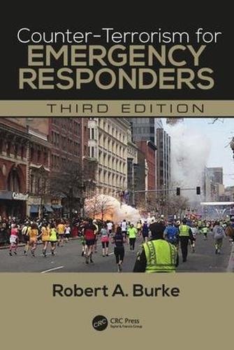 Паперова книга «Counter-Terrorism for Emergency Responders», автор Роберт А. Берк - фото №1