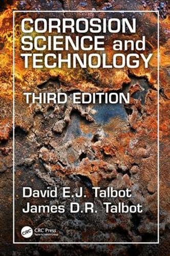 Паперова книга «Corrosion Science and Technology», авторів Девід Е. Дж. Талбот, Джеймс Д. Р. Телбот - фото №1