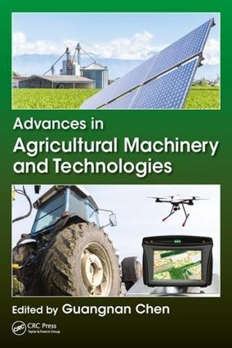Паперова книга «Advances in Agricultural Machinery and Technologies» - фото №1
