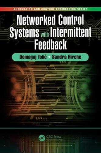 [object Object] «Networked Control Systems with Intermittent Feedback», авторів Домагой Толіч, Сандра Хірш - фото №1