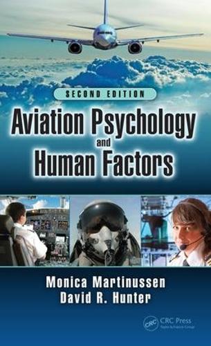 Бумажная книга «Aviation Psychology and Human Factors», авторов Дэвид Р. Хантер, Моника Мартинуссен - фото №1