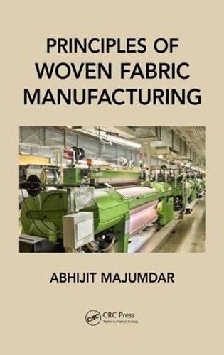 Бумажная книга «Principles of Woven Fabric Manufacturing», автор Абхиджит Маджумдар - фото №1