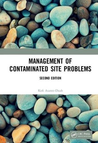 Бумажная книга «Management of Contaminated Site Problems, Second Edition», автор Кофи Асанте-Дуа - фото №1