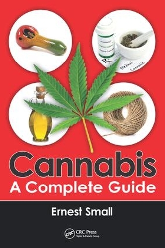 Бумажная книга «Cannabis: A Complete Guide», автор Эрнест Смолл - фото №1