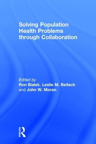Бумажная книга «Solving Population Health Problems through Collaboration» - фото №1