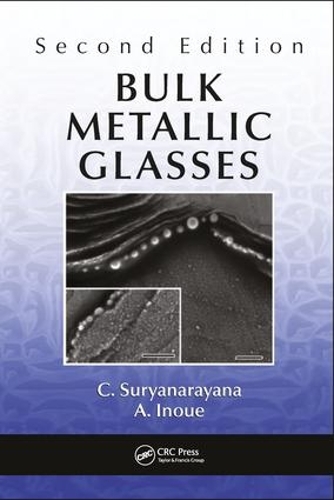 Паперова книга «Bulk Metallic Glasses», авторів А. Іноуе, К. Сурьянараяна - фото №1