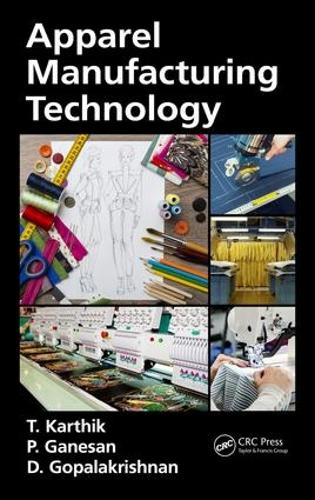 Паперова книга «Apparel Manufacturing Technology», авторів Д. Гопалакрішнан, П. Ганесан, Т. Картік - фото №1