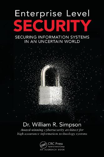[object Object] «Enterprise Level Security: Securing Information Systems in an Uncertain World», автор Вільям Р. Сімпсон - фото №1