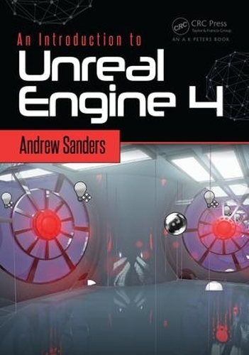 [object Object] «An Introduction to Unreal Engine 4», автор Эндрю Сандерс - фото №1