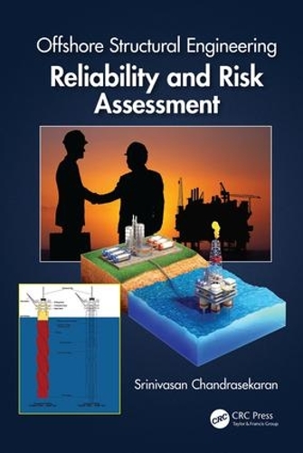Паперова книга «Offshore Structural Engineering: Reliability and Risk Assessment», автор Шрінівасан Чандрасекаран - фото №1