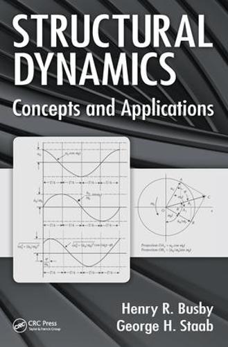 Паперова книга «Structural Dynamics: Concepts and Applications», авторів Джордж Х. Стааб, Генрі Р. Басбі - фото №1