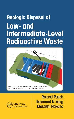 Бумажная книга «Geologic Disposal of Low- and Intermediate-Level Radioactive Waste», авторов Масаси Накано, Рэймонд Н. Йонг, Роланд Пуш - фото №1