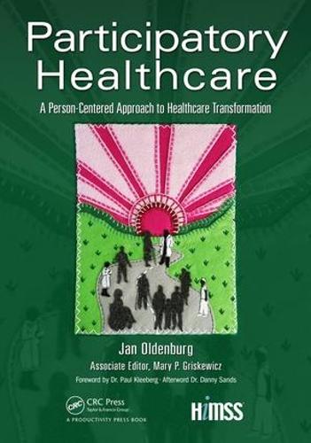 [object Object] «Participatory Healthcare: A Person-Centered Approach to Healthcare Transformation» - фото №1