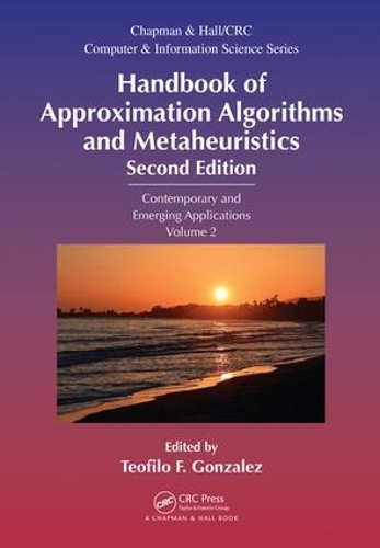 [object Object] «Handbook of Approximation Algorithms and Metaheuristics: Contemporary and Emerging Applications, Volume 2» - фото №1