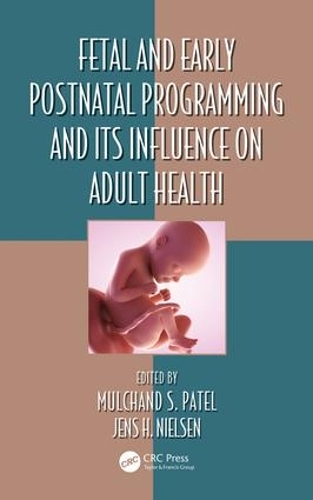 Бумажная книга «Fetal and Early Postnatal Programming and its Influence on Adult Health» - фото №1