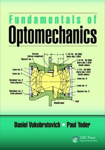 Бумажная книга «Fundamentals of Optomechanics», авторов Даниэль Вукобратович, Пол Йодер - фото №1