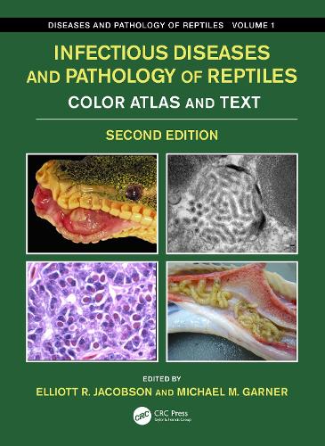 Бумажная книга «Infectious Diseases and Pathology of Reptiles: Color Atlas and Text, Diseases and Pathology of Reptiles Volume 1» - фото №1