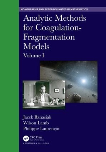 [object Object] «Analytic Methods for Coagulation-Fragmentation Models, Volume I», авторів Яцек Банасяк, Філіп Лоранко, Вілсон Лемб - фото №1