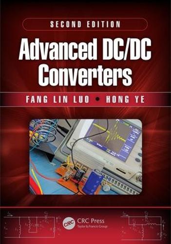 Бумажная книга «Advanced DC/DC Converters», авторов Фан Линь Луо, Хонг Е - фото №1
