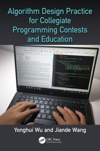 [object Object] «Algorithm Design Practice for Collegiate Programming Contests and Education», авторов Цзяньдэ Ван, Йонгуй Ву - фото №1