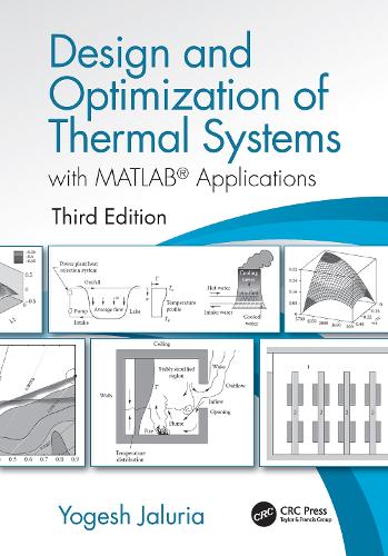 [object Object] «Design and Optimization of Thermal Systems, Third Edition: with MATLAB Applications», автор Йогеш Джалурия - фото №1