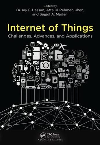 [object Object] «Internet of Things: Challenges, Advances, and Applications» - фото №1