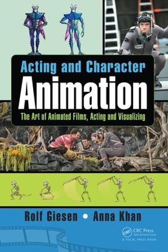 [object Object] «Acting and Character Animation: The Art of Animated Films, Acting and Visualizing», авторів Ганна Хан, Рольф Гізен - фото №1