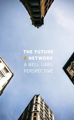 [object Object] «The Future X Network: A Bell Labs Perspective», автор Маркус К. Уэлдон - фото №1