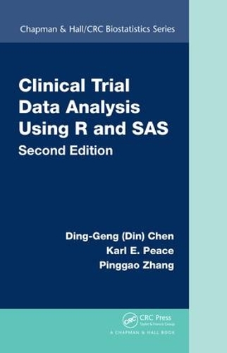 [object Object] «Clinical Trial Data Analysis Using R and SAS», авторов Динг-Генг (Дин) Чен, Карл Э. Мир, Пингао Чжан - фото №1