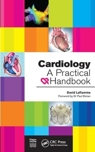 Бумажная книга «Cardiology: A Practical Handbook», автор Дэвид Лафламме - фото №1