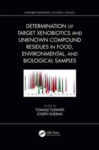 [object Object] «Determination of Target Xenobiotics and Unknown Compound Residues in Food, Environmental, and Biological Samples» - фото №1