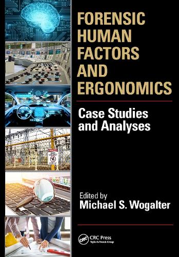 [object Object] «Forensic Human Factors and Ergonomics: Case Studies and Analyses» - фото №1