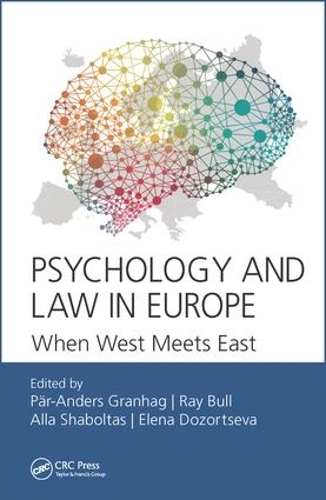 Бумажная книга «Psychology and Law in Europe: When West Meets East» - фото №1