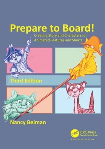 Бумажная книга «Prepare to Board! Creating Story and Characters for Animated Features and Shorts», автор Нэнси Бейман - фото №1
