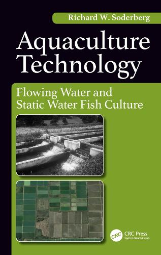 Бумажная книга «Aquaculture Technology: Flowing Water and Static Water Fish Culture», автор Ричард Содерберг В. - фото №1