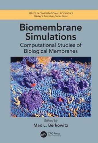 [object Object] «Biomembrane Simulations: Computational Studies of Biological Membranes» - фото №1