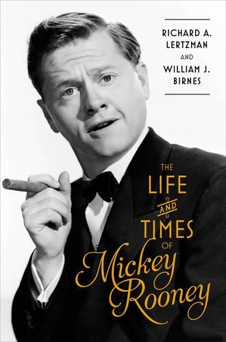 Паперова книга «The Life and Times of Mickey Rooney», авторів Річард Лерцман, Вільям Дж. Бірнс - фото №1