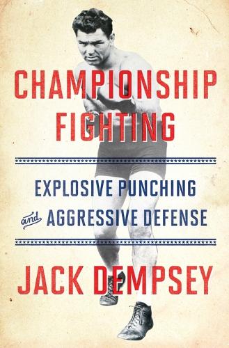 Бумажная книга «Championship Fighting», автор Джек Демпси - фото №1
