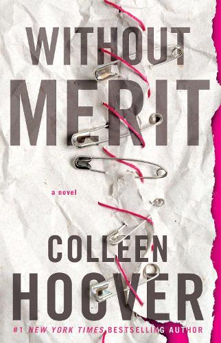 Бумажная книга «Without Merit: A Novel», автор Коллин Гувер - фото №1