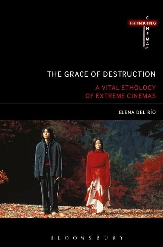 Бумажная книга «The Grace of Destruction: A Vital Ethology of Extreme Cinemas», автор Елена дель Рио - фото №1