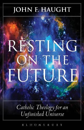 Бумажная книга «Resting on the Future: Catholic Theology for an Unfinished Universe», автор Джон Ф. Хоут - фото №1