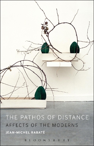 Бумажная книга «The Pathos of Distance: Affects of the Moderns», автор Жан-Мишель Рабат - фото №1