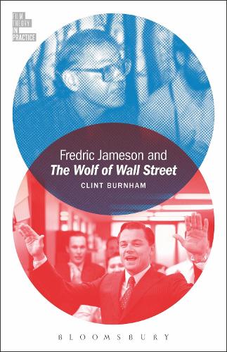 Бумажная книга «Fredric Jameson and The Wolf of Wall Street», автор Клинт Бернэм - фото №1