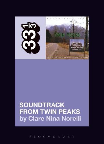 Бумажная книга «Angelo Badalamenti's Soundtrack from Twin Peaks», автор Клэр Нина Норелли - фото №1