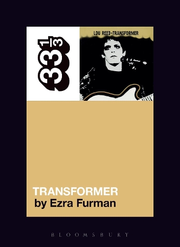 Бумажная книга «Lou Reed's Transformer», автор Эзра Фурман - фото №1